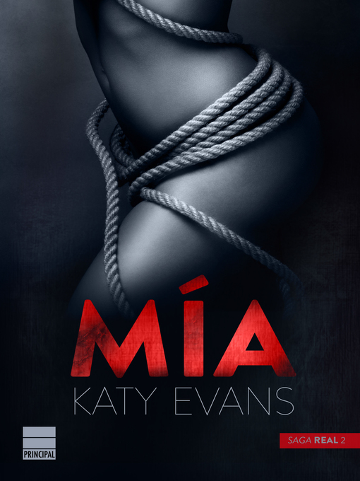 Title details for Mía (Saga Real 2) by Katy Evans - Available